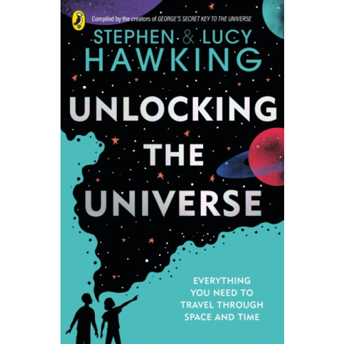 Penguin Random House Children's UK Unlocking the Universe (häftad, eng)