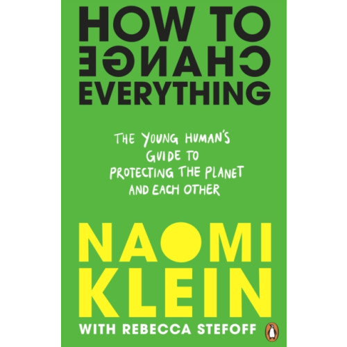 Penguin Random House Children's UK How To Change Everything (häftad, eng)