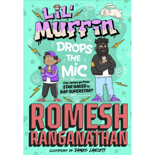 Penguin Random House Children's UK Lil' Muffin Drops the Mic (häftad, eng)