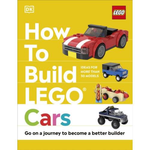 Dorling Kindersley Ltd How to Build LEGO Cars (inbunden, eng)