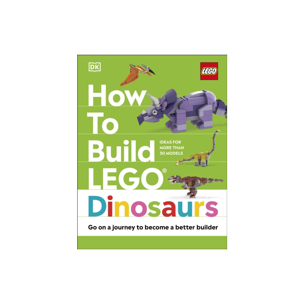 Produktbild för How to Build LEGO Dinosaurs (inbunden, eng)
