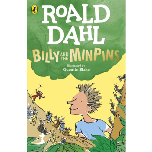 Penguin Random House Children's UK Billy and the Minpins (illustrated by Quentin Blake) (häftad, eng)