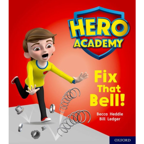 Oxford University Press Hero Academy: Oxford Level 2, Red Book Band: Fix That Bell! (häftad, eng)
