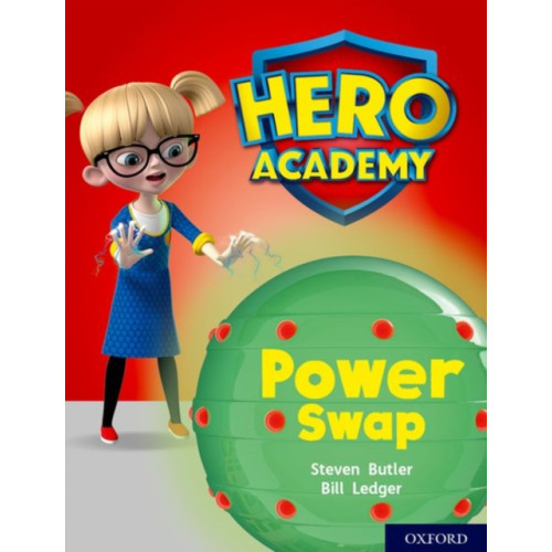 Oxford University Press Hero Academy: Oxford Level 8, Purple Book Band: Power Swap (häftad, eng)
