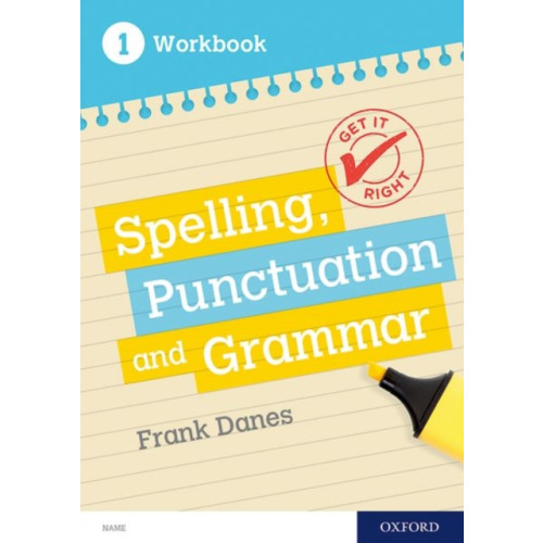 Oxford University Press Get It Right: KS3; 11-14: Spelling, Punctuation and Grammar workbook 1 (häftad, eng)