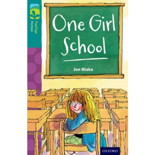 Oxford University Press Oxford Reading Tree TreeTops Fiction: Level 16 More Pack A: One Girl School (häftad, eng)