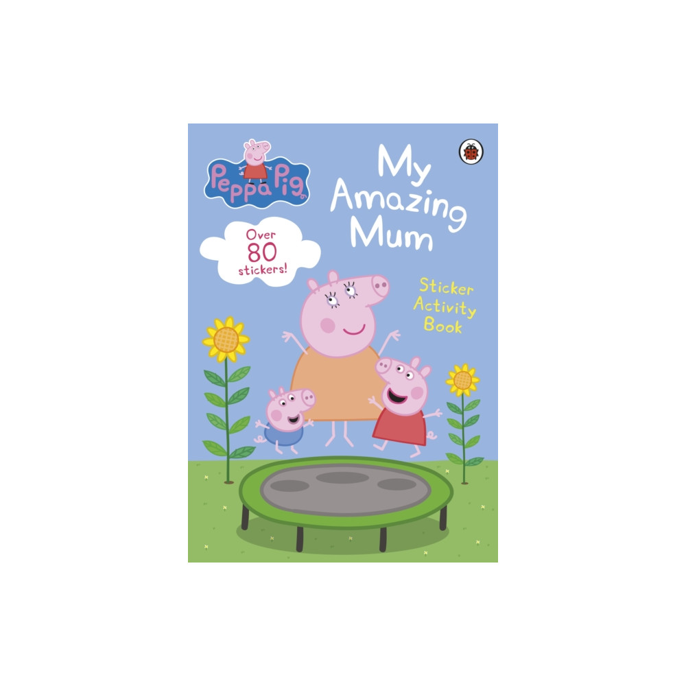Produktbild för Peppa Pig: My Amazing Mum (häftad, eng)
