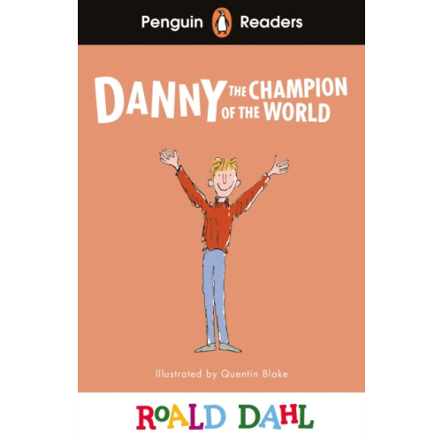 Penguin Random House Children's UK Penguin Readers Level 4: Roald Dahl Danny the Champion of the World (ELT Graded Reader) (häftad, eng)