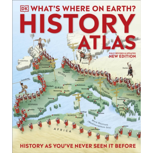 Dorling Kindersley Ltd What's Where on Earth? History Atlas (inbunden, eng)