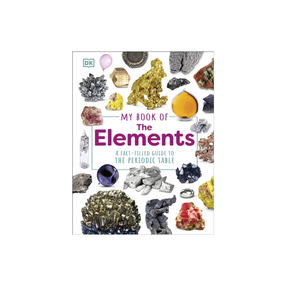 Produktbild för My Book of the Elements (inbunden, eng)