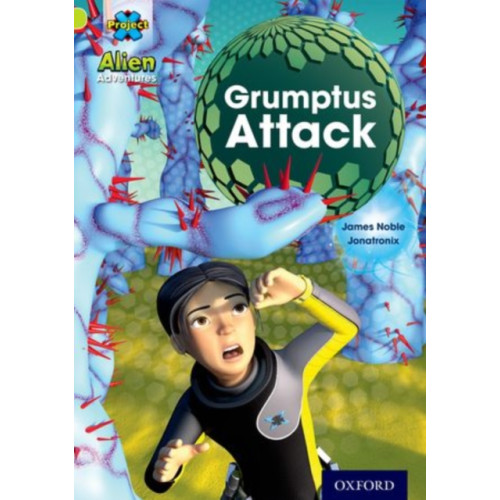 Oxford University Press Project X: Alien Adventures: Lime: Grumptus Attack (häftad, eng)