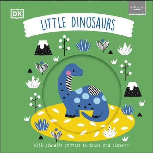 Dorling Kindersley Ltd Little Chunkies: Little Dinosaurs (bok, board book, eng)