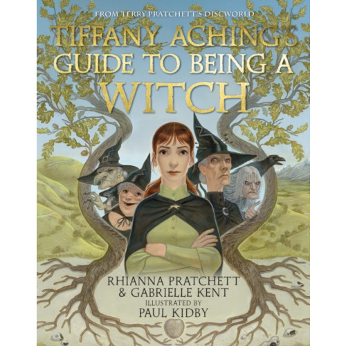 Penguin Random House Children's UK Tiffany Aching's Guide to Being A Witch (inbunden, eng)