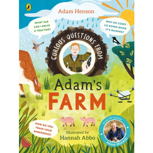 Curious Questions From Adam’s Farm , Penguin Random House Children's UK (inbunden, english)