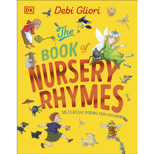 Dorling Kindersley Ltd The Book of Nursery Rhymes (inbunden, eng)