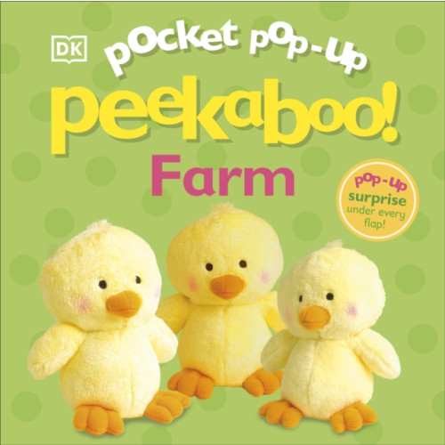 Dorling Kindersley Ltd Pocket Pop-Up Peekaboo! Farm (bok, board book, eng)
