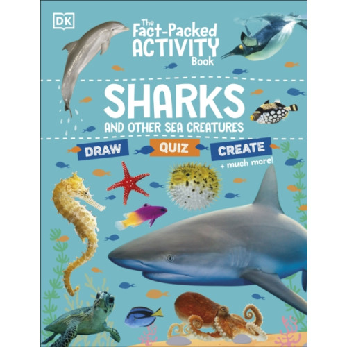 Dorling Kindersley Ltd The Fact-Packed Activity Book: Sharks and Other Sea Creatures (häftad, eng)