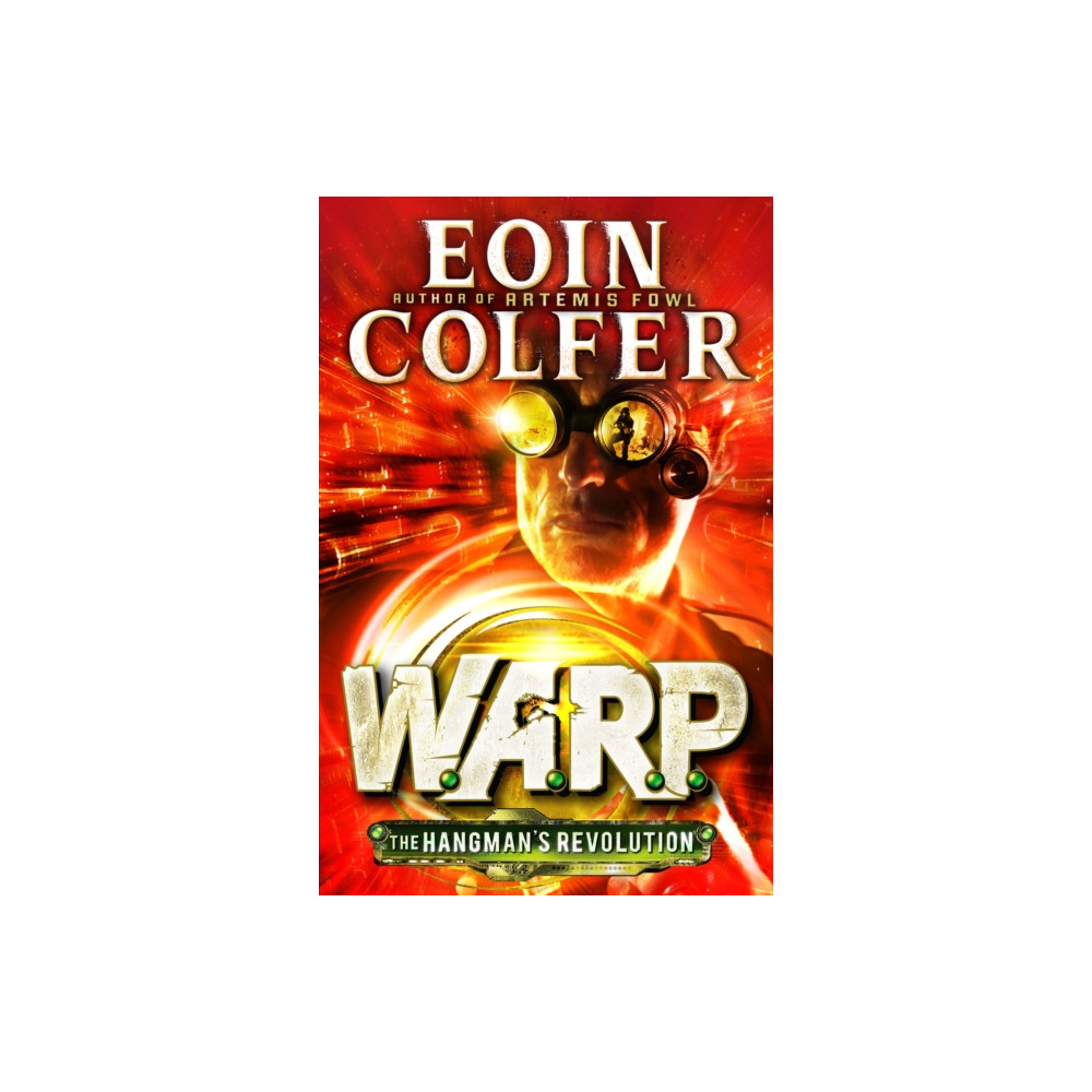 Produktbild för The Hangman's Revolution (W.A.R.P. Book 2) (häftad, eng)