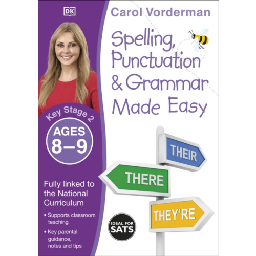Dorling Kindersley Ltd Spelling, Punctuation & Grammar Made Easy, Ages 8-9 (Key Stage 2) (häftad, eng)