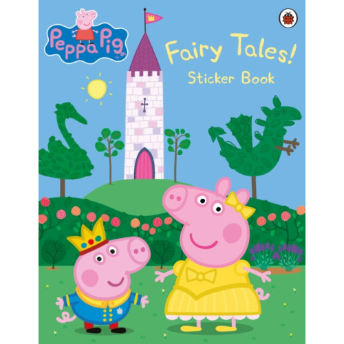 Penguin Random House Children's UK Peppa Pig: Fairy Tales! Sticker Book (häftad, eng)