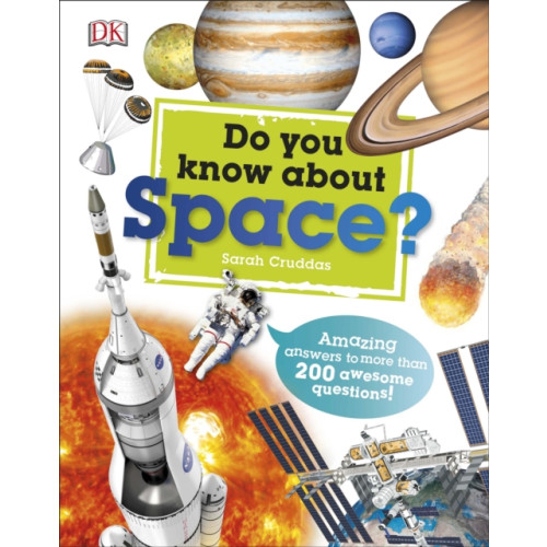 Dorling Kindersley Ltd Do You Know About Space? (inbunden, eng)