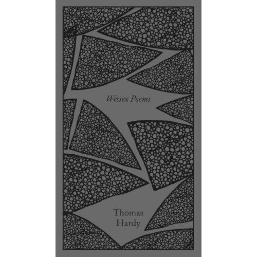 Penguin books ltd Wessex Poems and Other Verses (inbunden, eng)