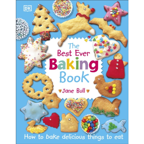 Dorling Kindersley Ltd The Best Ever Baking Book (inbunden, eng)