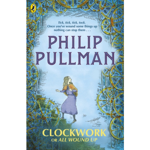Penguin Random House Children's UK Clockwork or All Wound Up (häftad, eng)