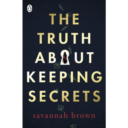 Penguin Random House Children's UK The Truth About Keeping Secrets (häftad, eng)