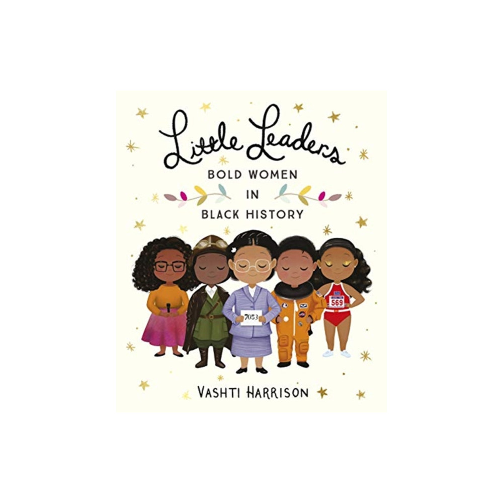 Produktbild för Little Leaders: Bold Women in Black History (häftad, eng)