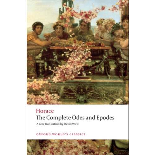 Oxford University Press The Complete Odes and Epodes (häftad, eng)