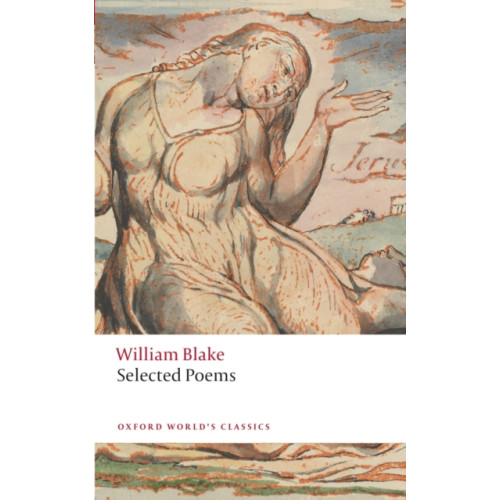Oxford University Press William Blake: Selected Poems (häftad, eng)