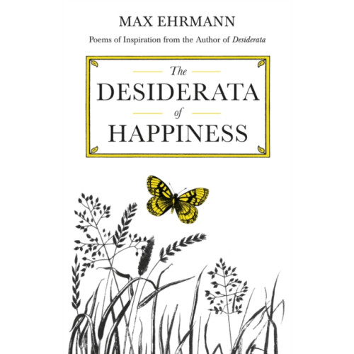 Profile Books Ltd The Desiderata of Happiness (inbunden)