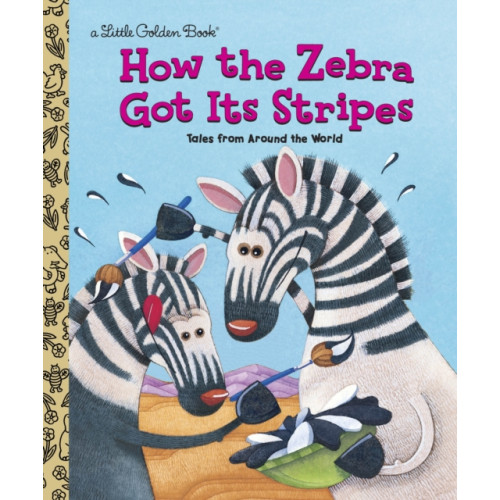 Random House USA Inc How the Zebra Got Its Stripes (inbunden, eng)