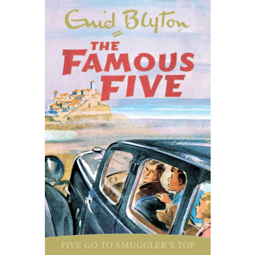 Hachette Children's Group Famous Five: Five Go To Smuggler's Top (häftad, eng)