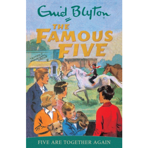 Hachette Children's Group Famous Five: Five Are Together Again (häftad, eng)