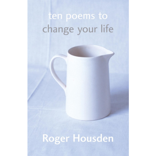 Hodder & Stoughton Ten Poems To Change Your Life (häftad, eng)