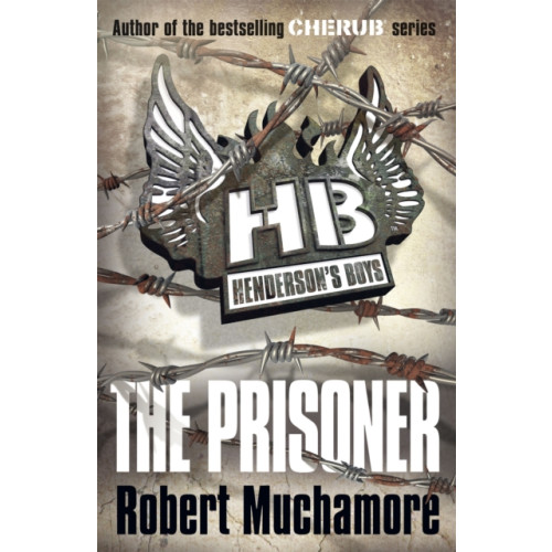 Hachette Children's Group Henderson's Boys: The Prisoner (häftad, eng)