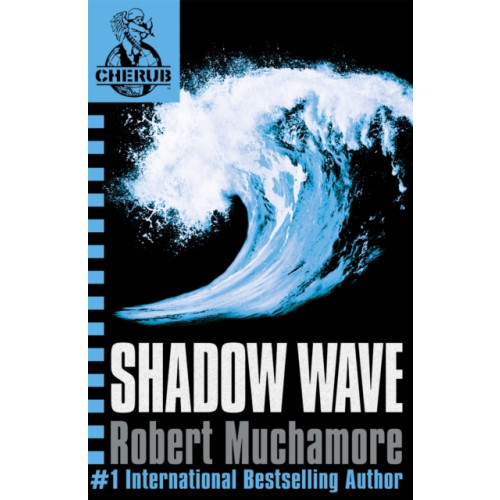 Hachette Children's Group CHERUB: Shadow Wave (häftad, eng)