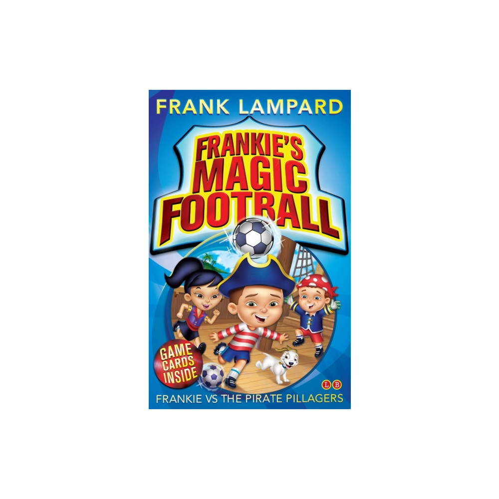 Produktbild för Frankie's Magic Football: Frankie vs The Pirate Pillagers (häftad, eng)