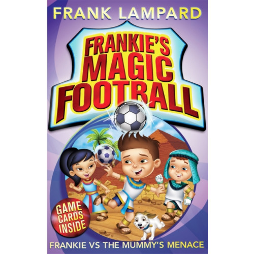 Hachette Children's Group Frankie's Magic Football: Frankie vs The Mummy's Menace (häftad, eng)