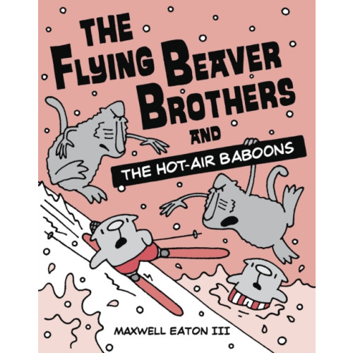 Random House USA Inc The Flying Beaver Brothers and the Hot Air Baboons (häftad, eng)