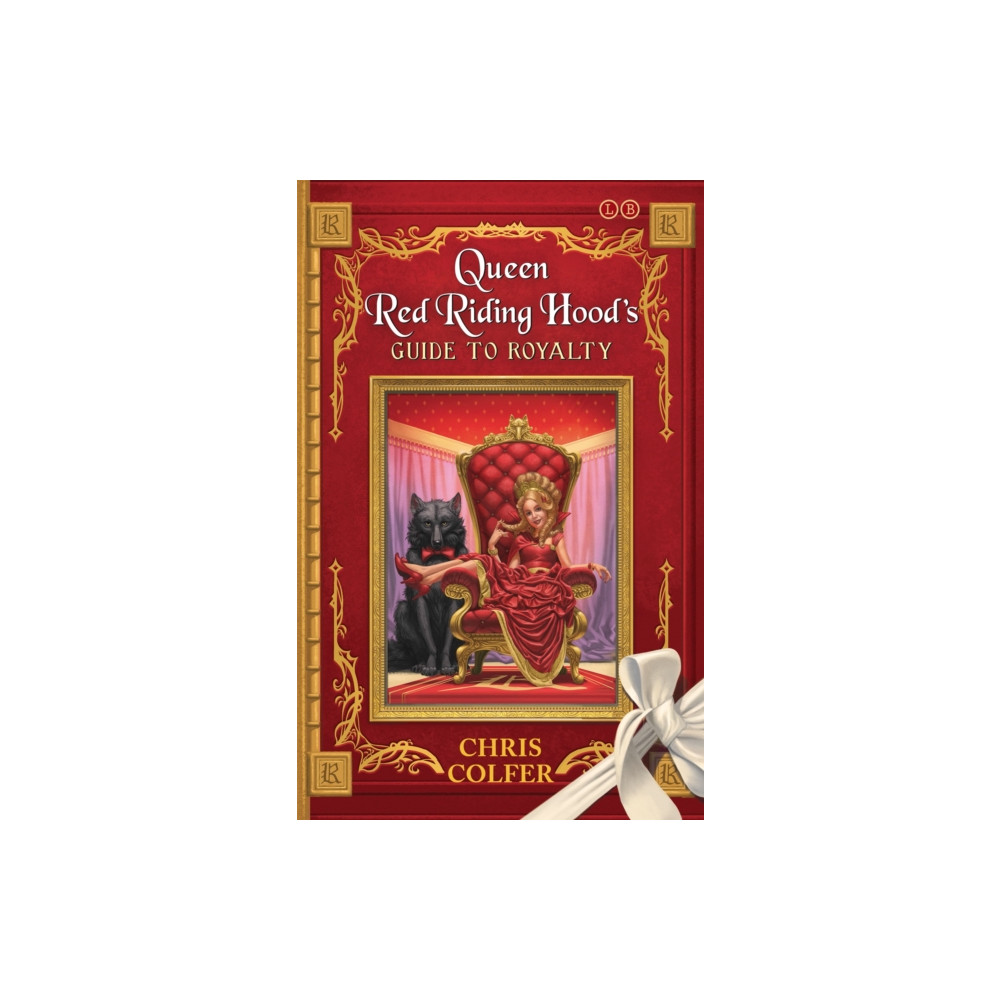Produktbild för The Land of Stories: Queen Red Riding Hood's Guide to Royalty (häftad, eng)