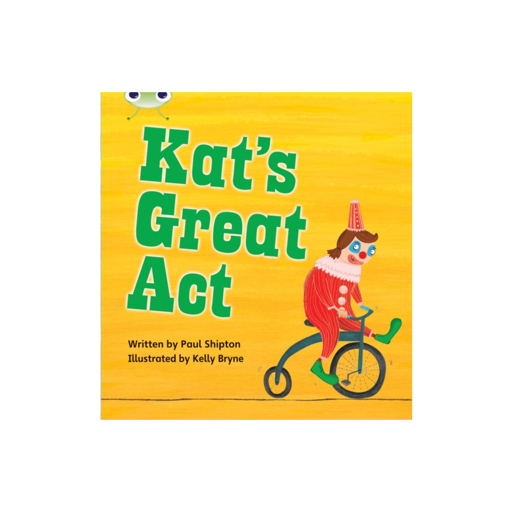 Produktbild för Bug Club Phonics - Phase 5 Unit 24: Kat's Great Act (häftad, eng)