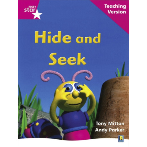 Pearson Education Limited Rigby Star Phonic Guided Reading Pink Level: Hide and Seek Teaching Version (häftad)