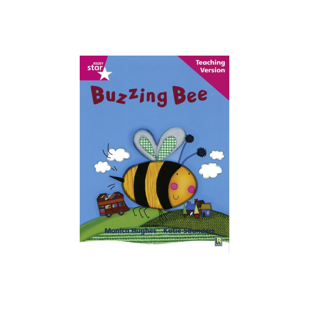 Produktbild för Rigby Star Phonic Guided Reading Pink Level: Buzzing Bee Teaching Version (häftad, eng)