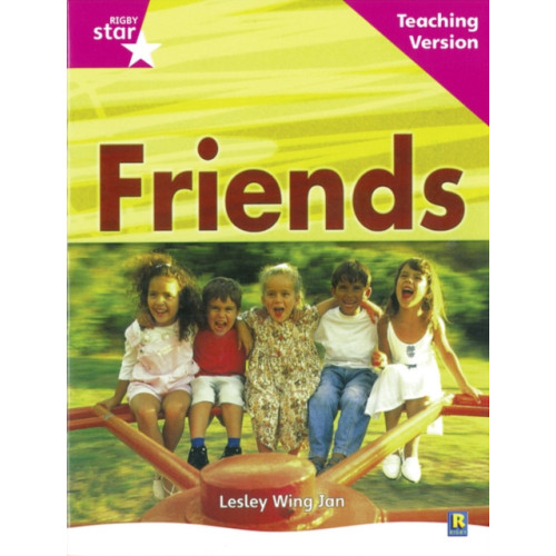 Pearson Education Limited Rigby Star Non-fiction Guided Reading Pink Level: Friends Teaching Version (häftad)