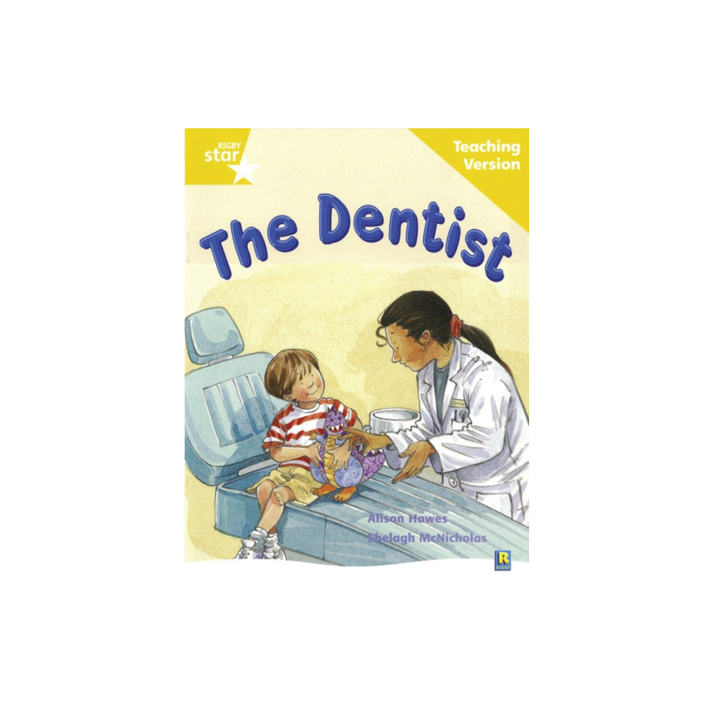 Produktbild för Rigby Star Guided Reading Yellow Level: The Dentist Teaching Version (häftad, eng)