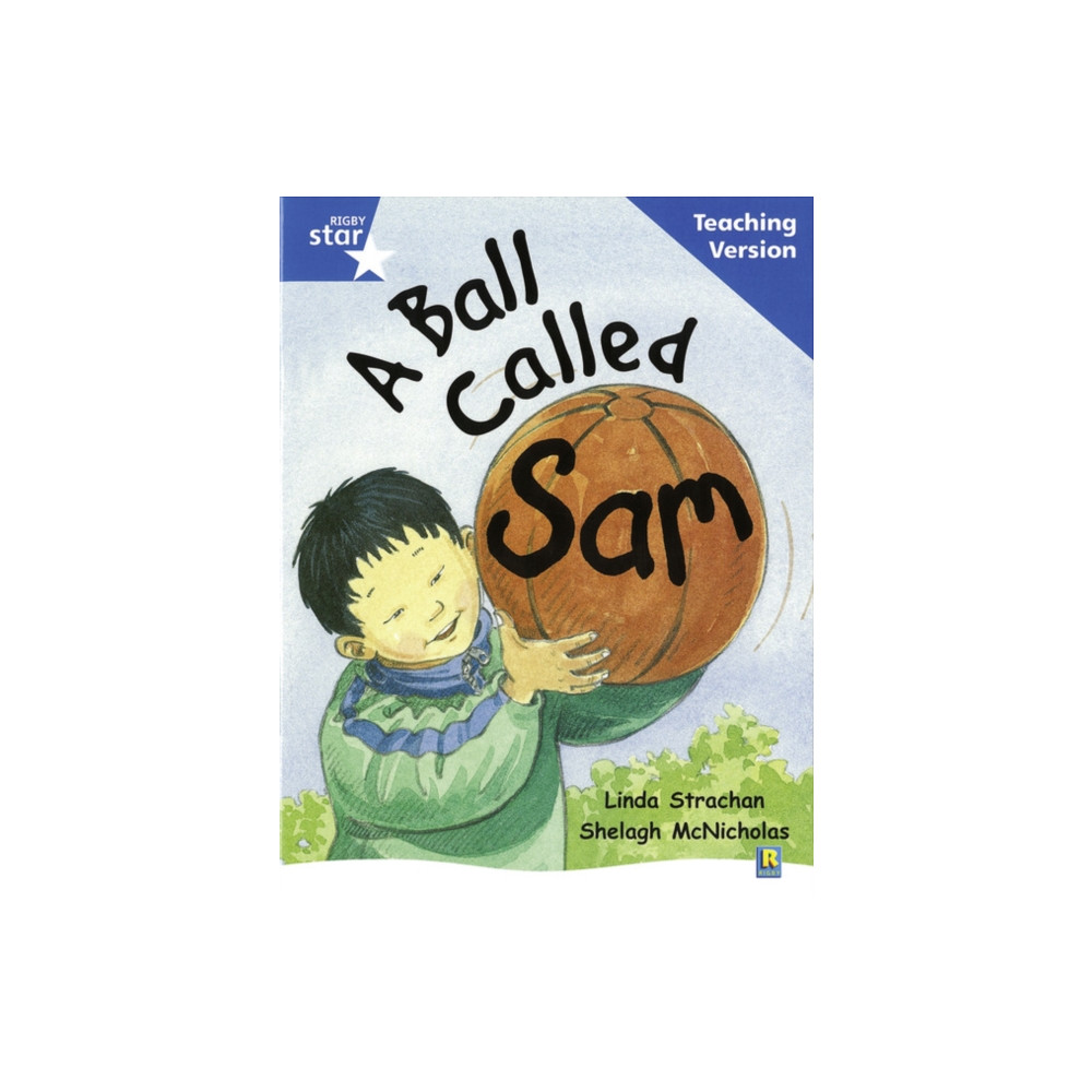 Produktbild för Rigby Star Guided Reading Blue Level: A Ball Called Sam Teaching Version (häftad, eng)