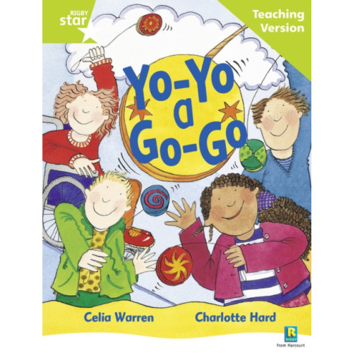 Pearson Education Limited Rigby Star Guided Reading Green Level: Yo-yo a Go-go Teaching Version (häftad)